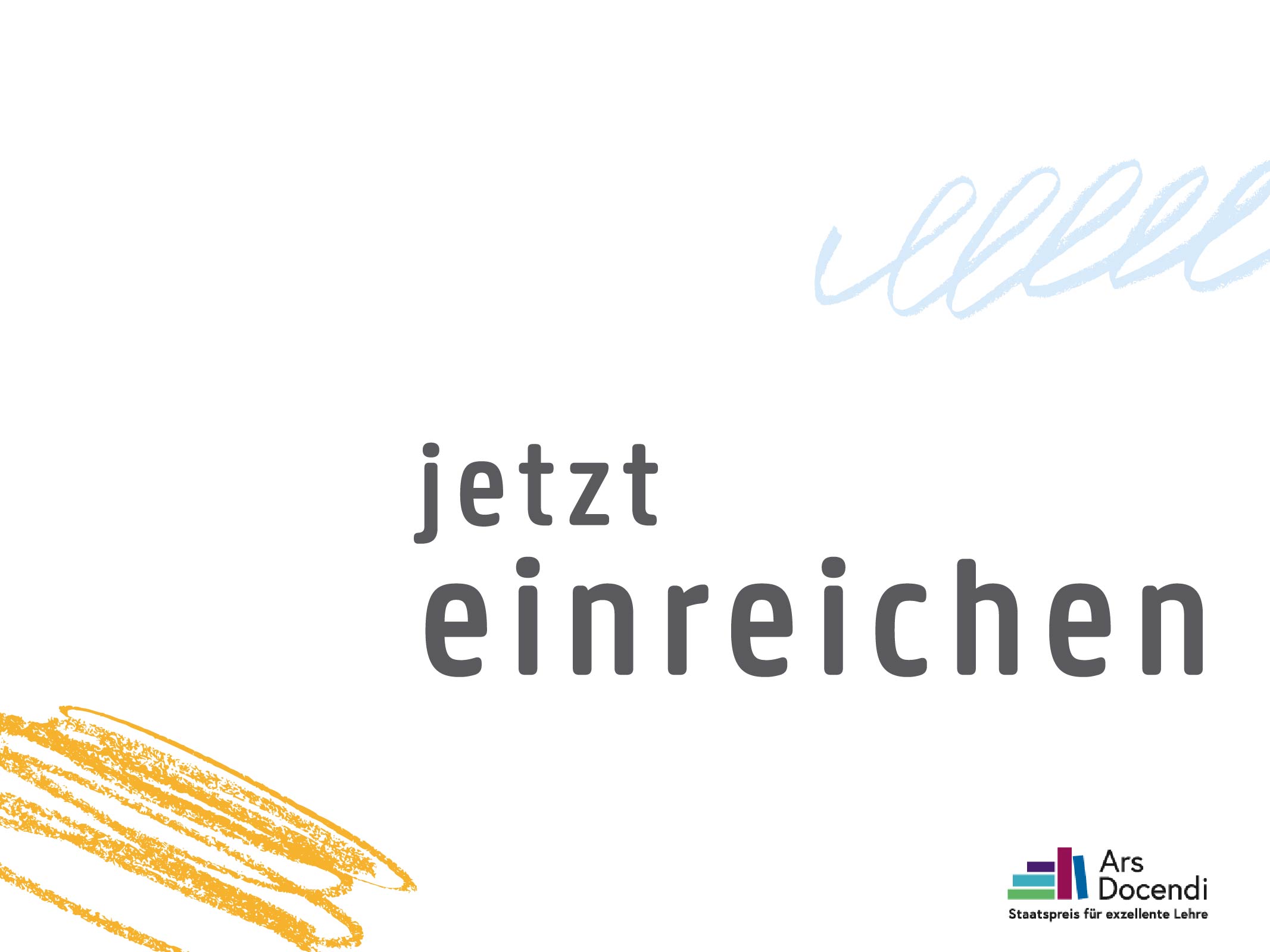 Text "jetzt einreichen", abstrakte graphische Elemente und Logo Ars Docendi